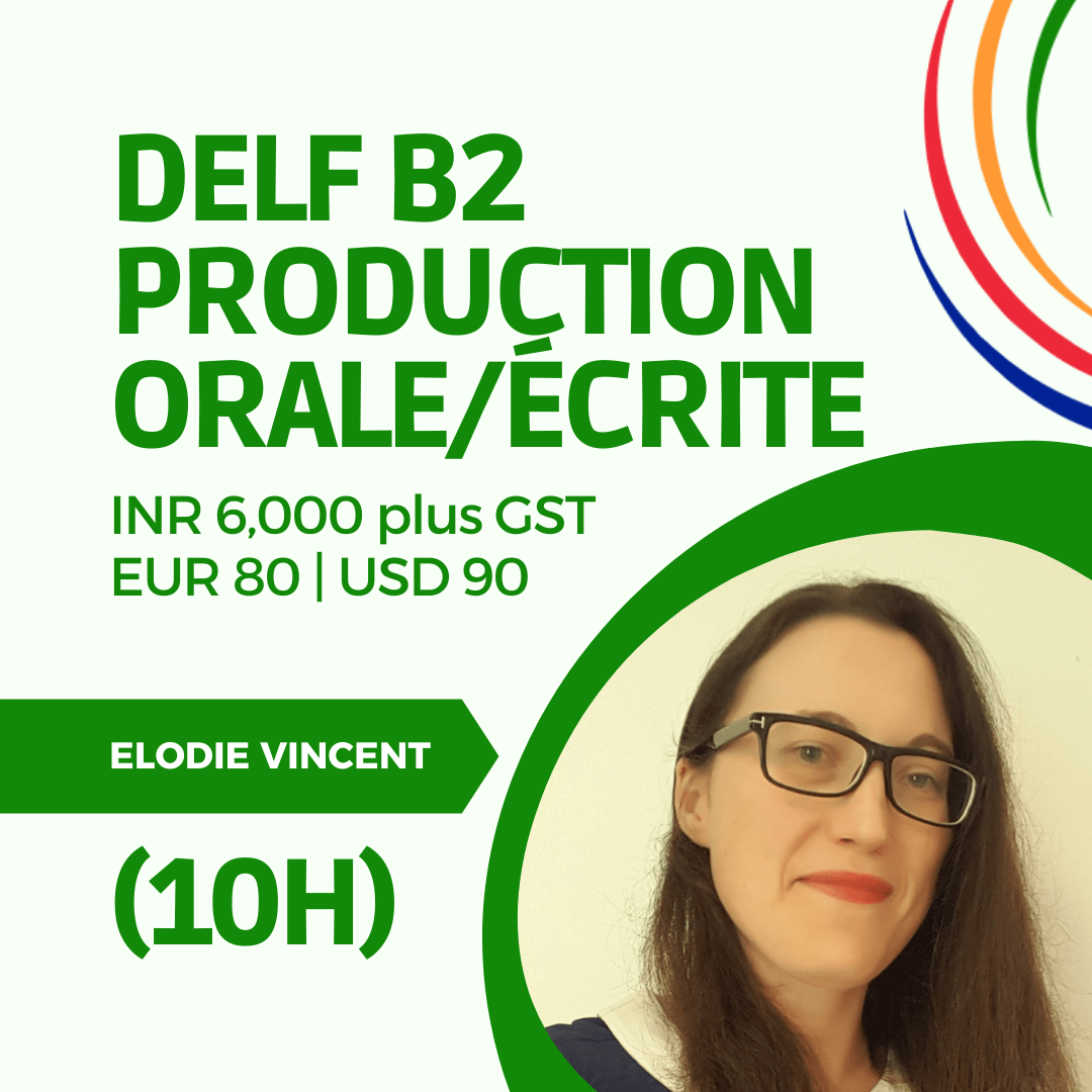 DELF B2 Production orale / écrite (10H) Indo French Hub