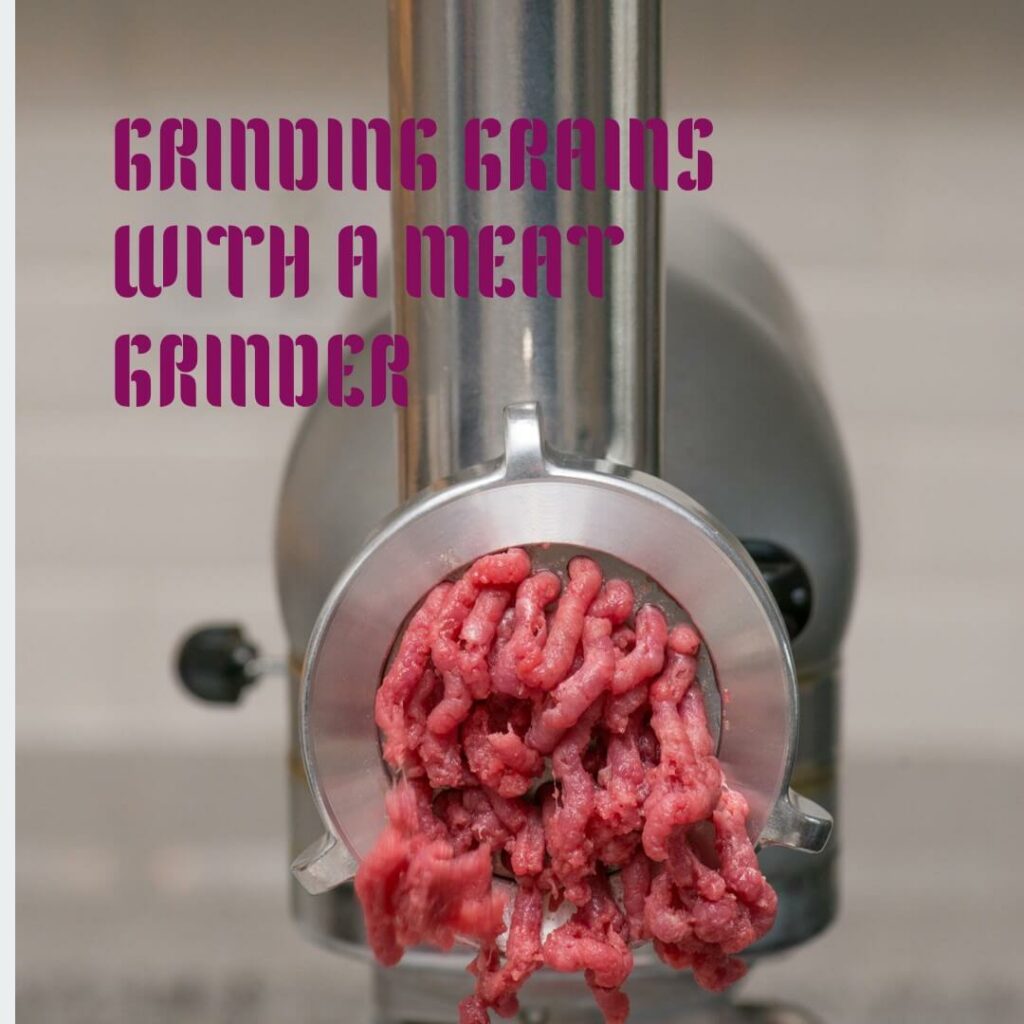 Can I Use a Meat Grinder to Grind Grains?