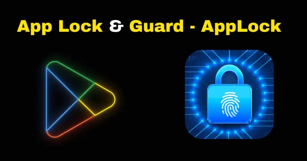 Lock & Guard Fortify Your Privacy With AppLock » IND Shorts Apps News