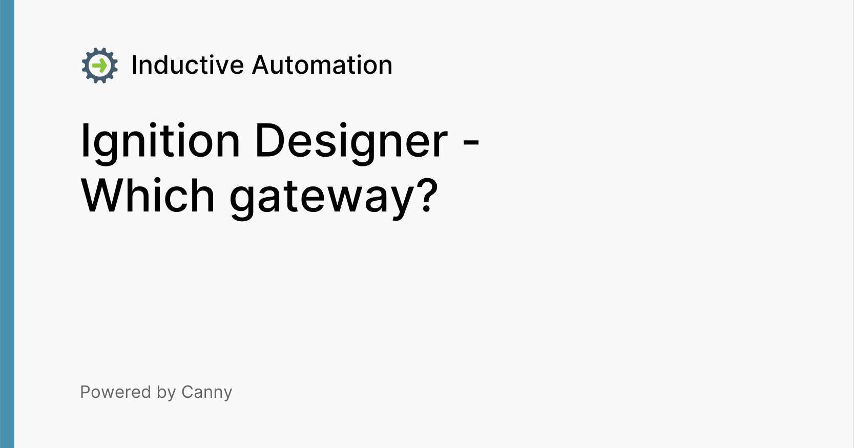 Ignition Designer Which gateway? Voters Inductive Automation