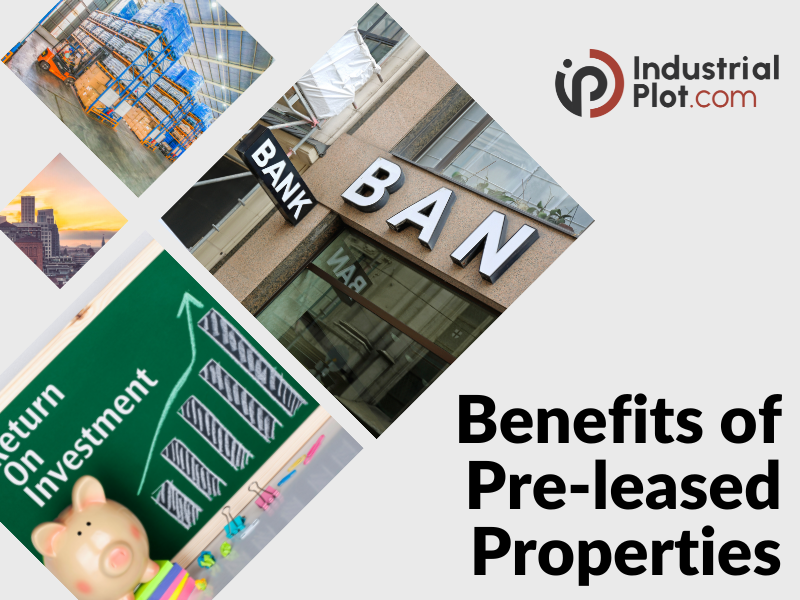Benefits of Preleased Properties. Why Preleased properties are good