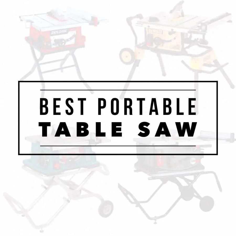 Best Portable Table Saw 2020 Comparison Guide Industry DIY
