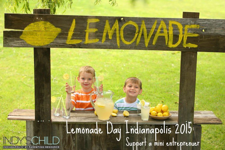 Lemonade Day Indianapolis is May 16th Indy's Child Magazine