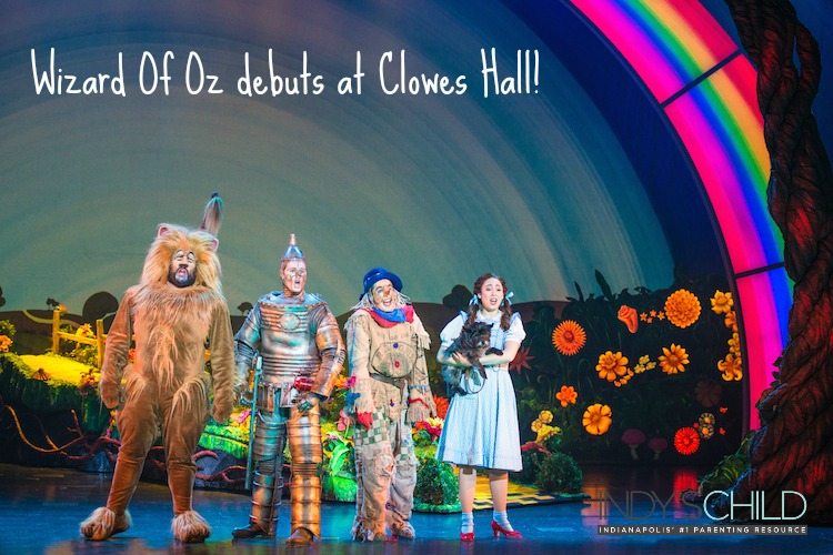 wizard of oz festival 2023 indiana Off to See "The Wizard of Oz" at Clowes Hall Indy's Child Magazine
