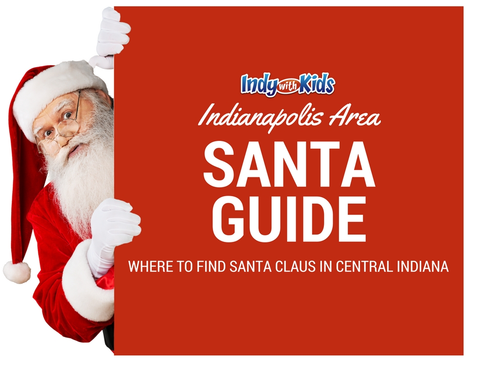 Where to See Santa Claus in Indy Indy with Kids