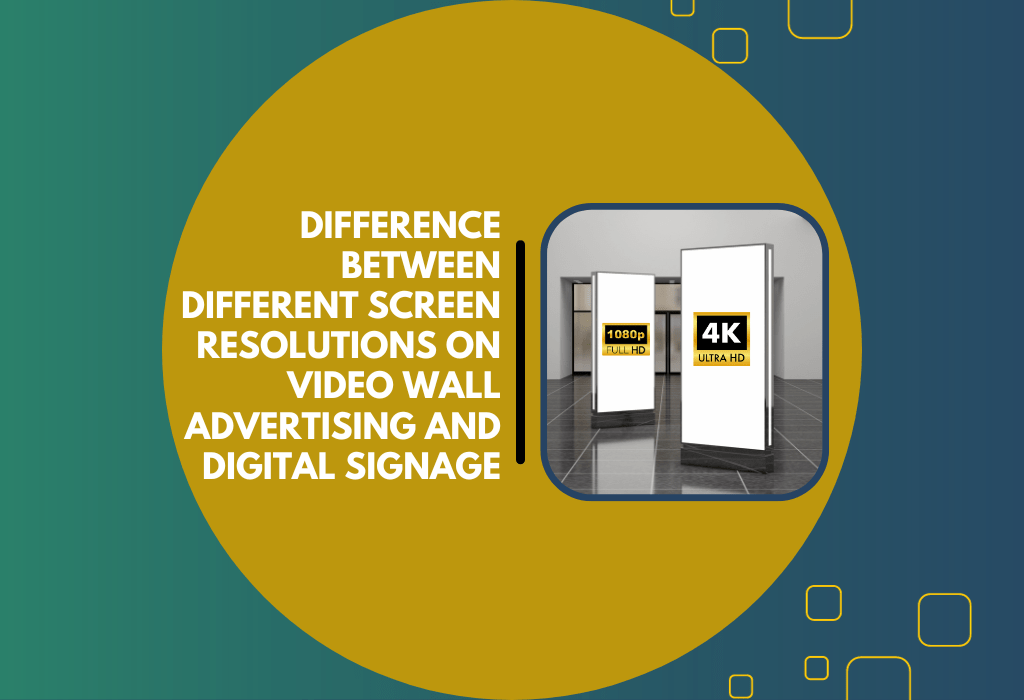 Difference Between different screen resolutions on Video Wall