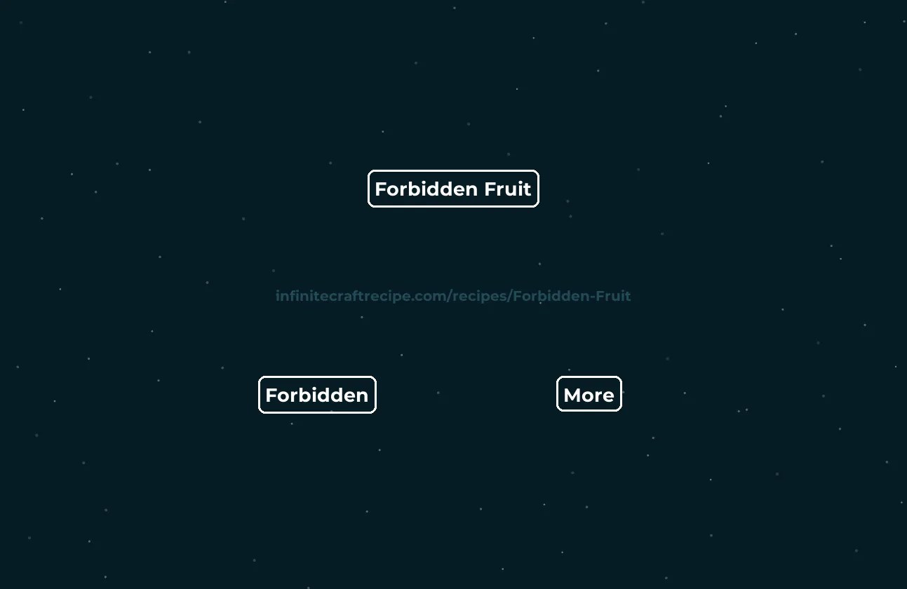   Forbidden Fruit recipe How to make Forbidden Fruit in Infinite Craft