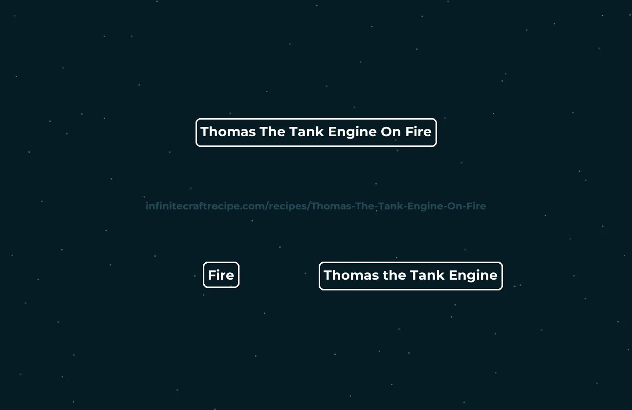 🚂 Thomas The Tank Engine On Fire recipe - How to make Thomas The Tank
