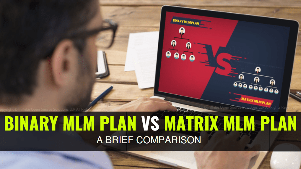 Binary vs Matrix MLM Compensation Plan A Brief Comparison
