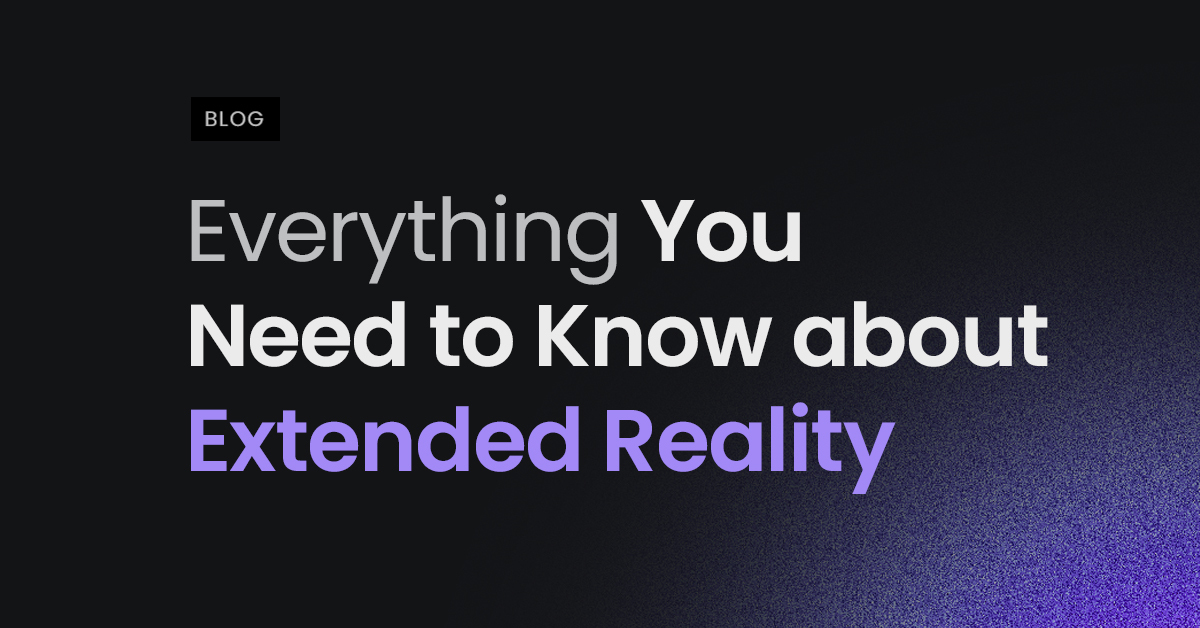 Everything You Need to Know about Extended Reality InfiniteVR