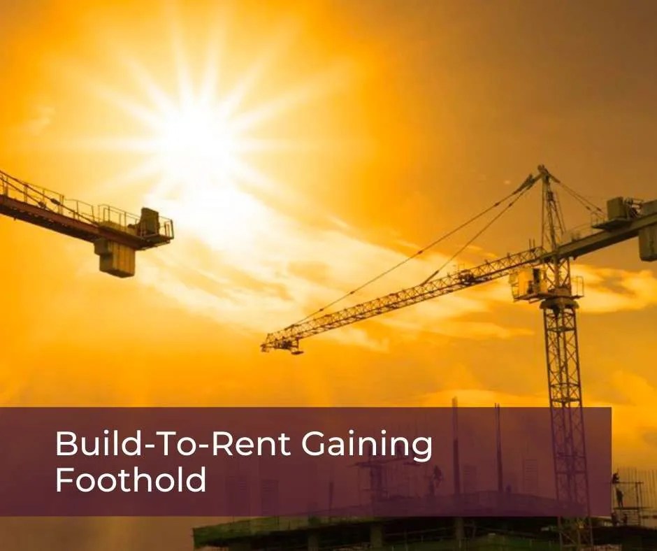 BuildToRent Gaining Foothold — Infinite Wealth