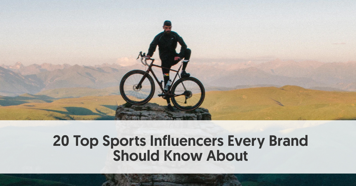 20 Top Sports Influencers Every Brand Should Know About