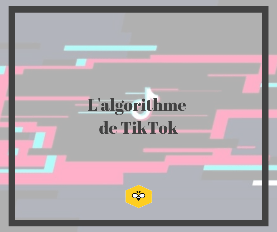 Comprendre l'algorithme de TikTok Influenzzz