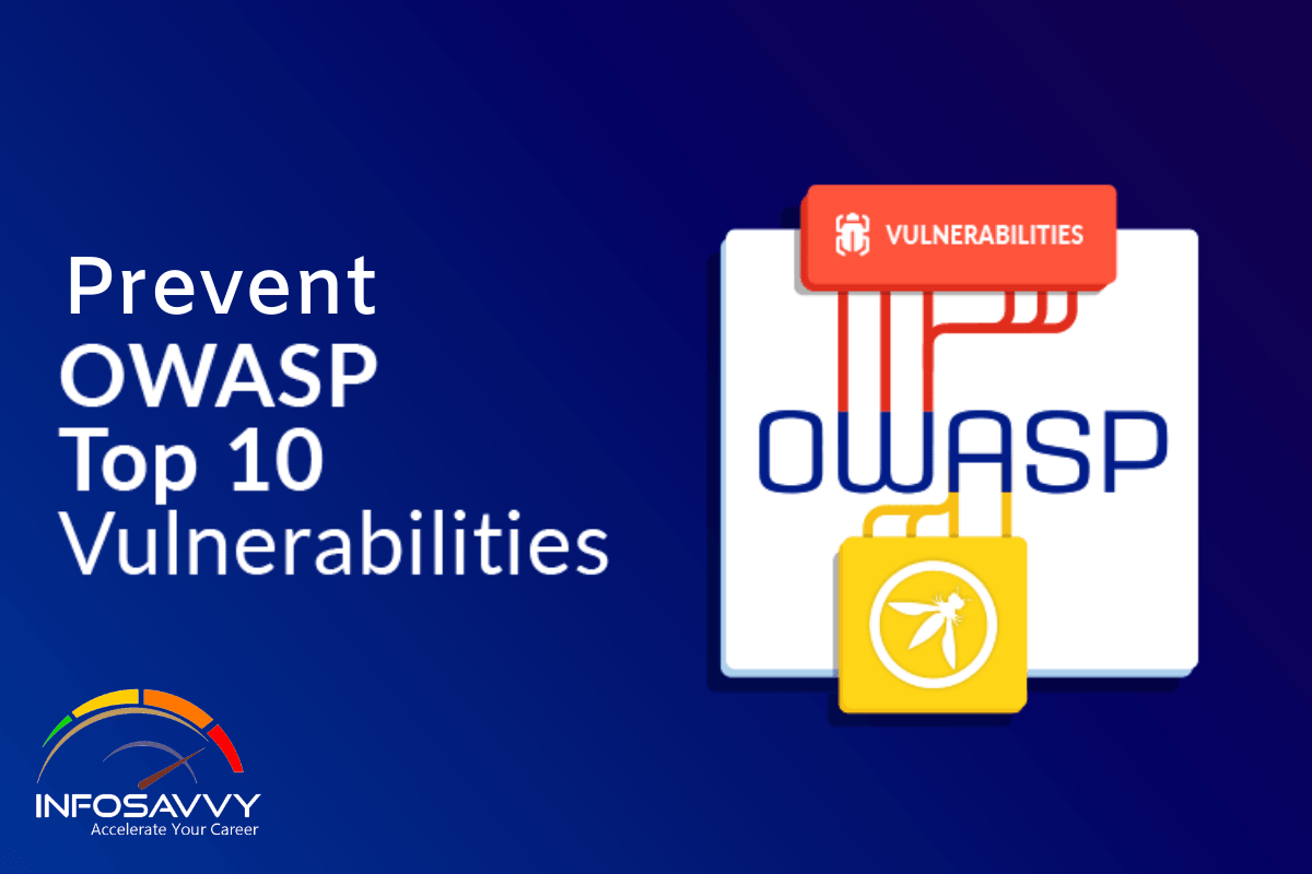 How to Prevent OWASP Top 10 Vulnerabilities