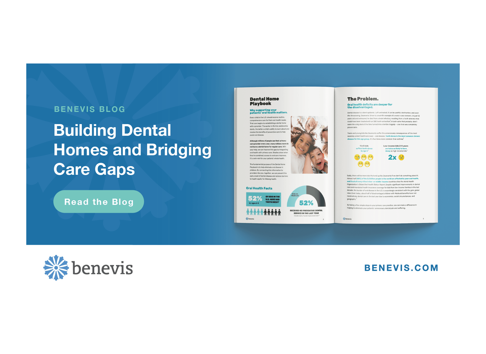 Building Dental Homes and Bridging Care Gaps Benevis