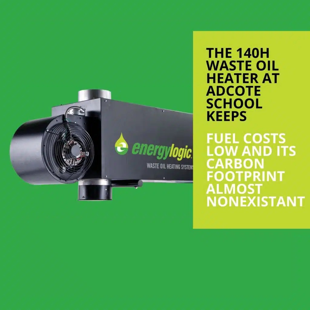 Waste Oil Global Installs Adcote School and Manor EnergyLogic Waste