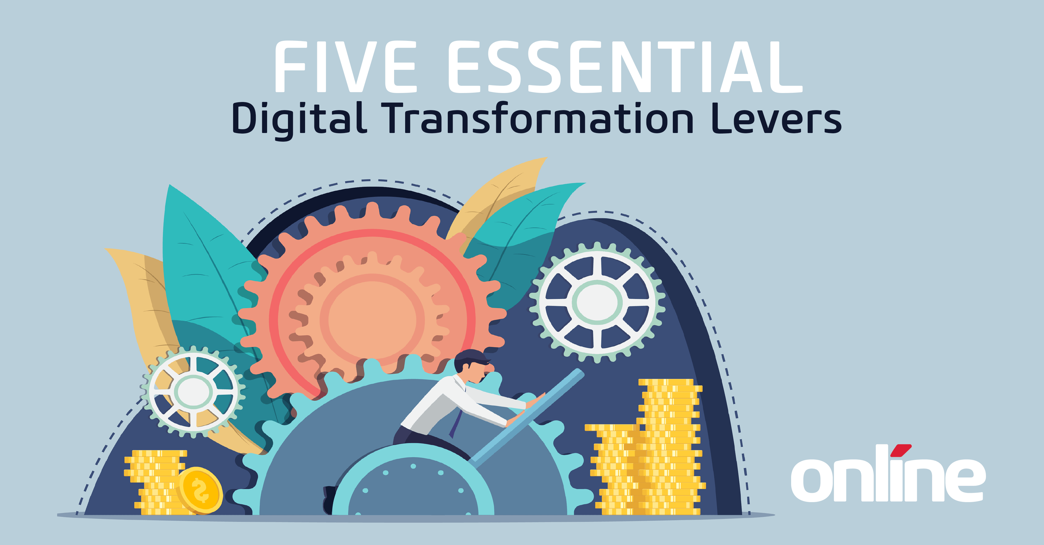 5 Essential Digital Transformation Levers