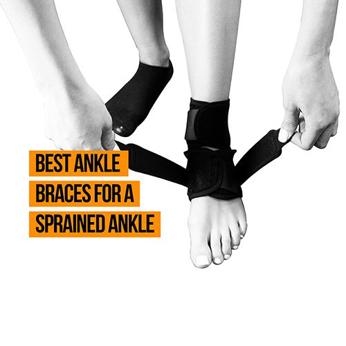 The Best Ankle Braces for Sprained Ankle Injuries Blog