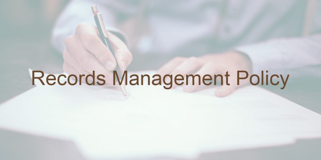 Elements of a Good Records Management Policy Inc.