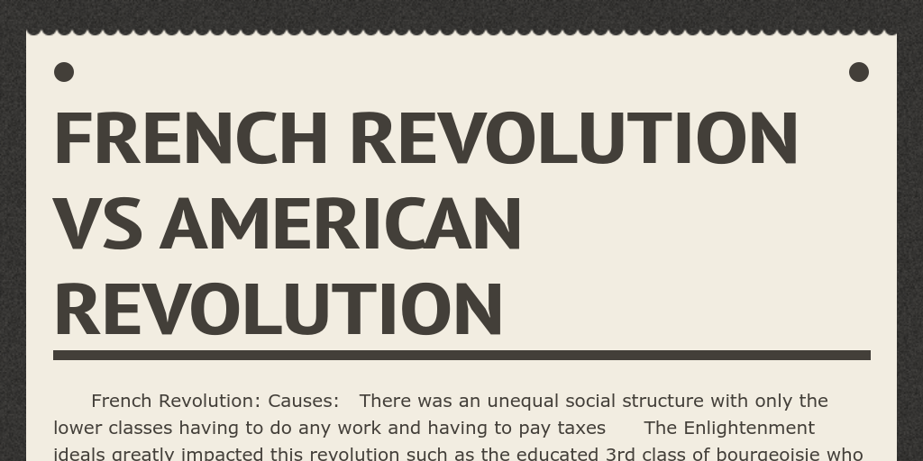 French Revolution vs American Revolution by s25688 - Infogram