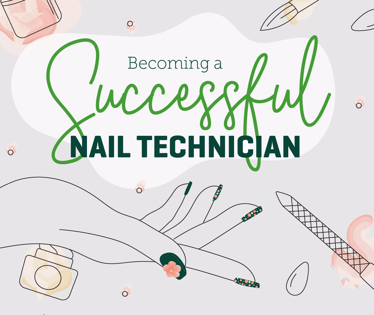 a Successful Nail Technician [Infographic]