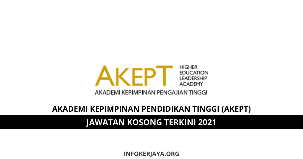 Jawatan Kosong Akademi Kepimpinan Pendidikan Tinggi (AKEPT