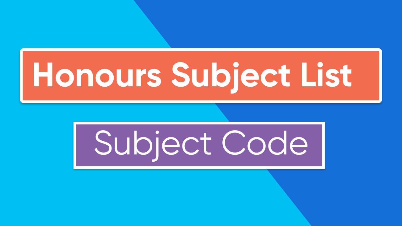 National University Honours Subject List and Subject Code