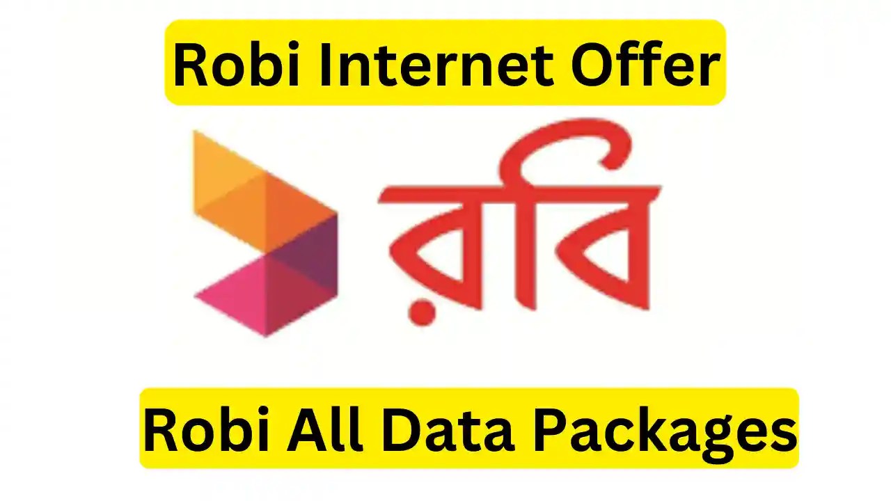 Robi Offer 2024 Robi All Data Packages Info Tips Net
