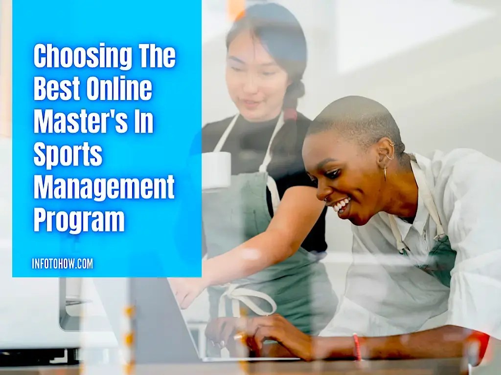 Choosing The Online Master's In Sports Management Program