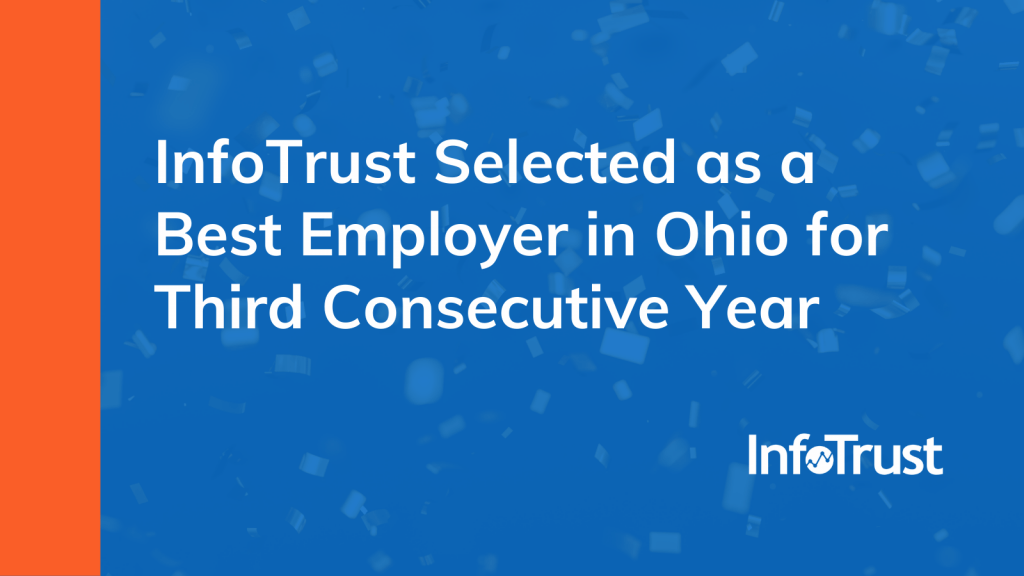InfoTrust Selected as an Ohio Best Employer for Third Consecutive Year