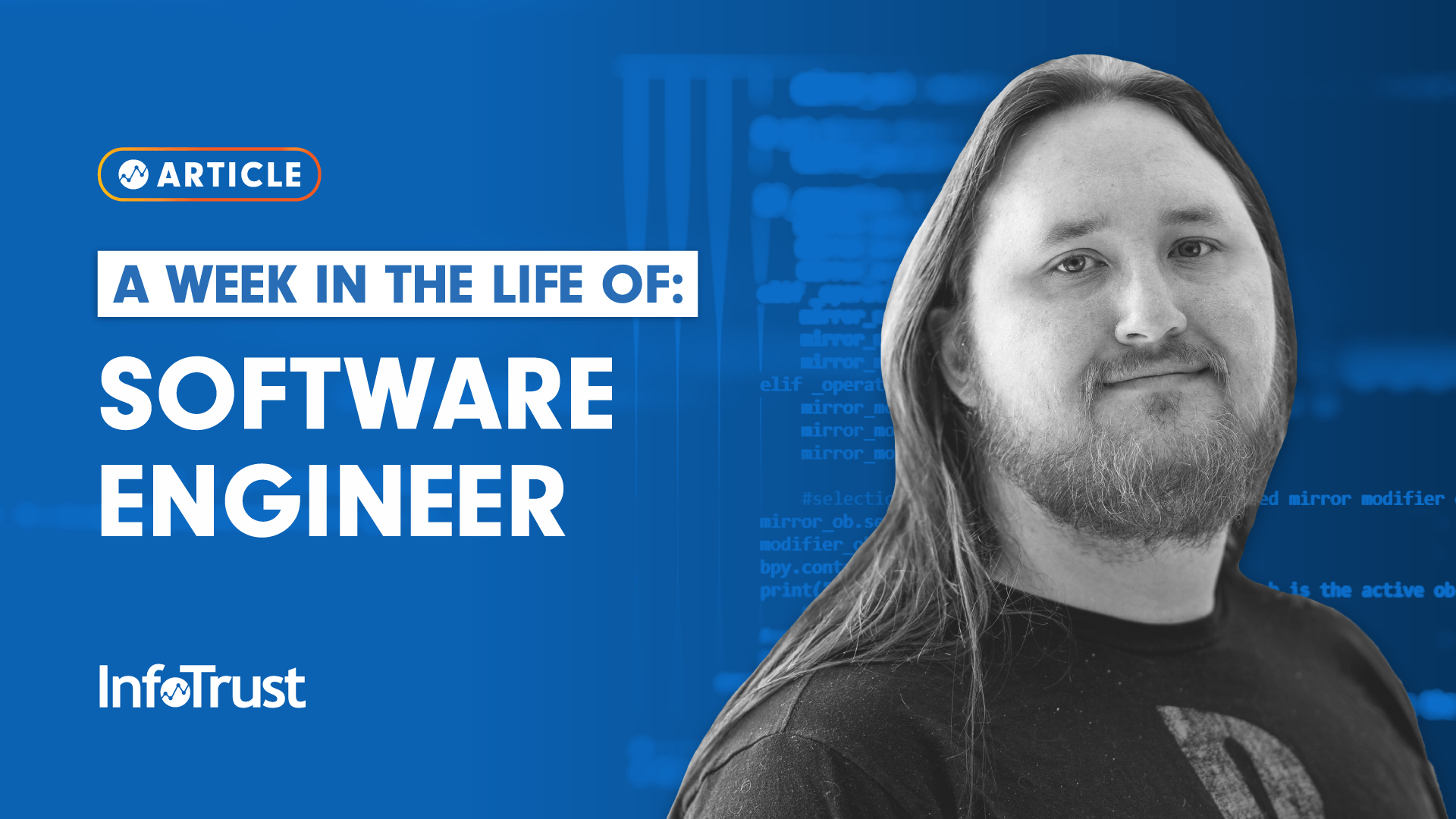 Week in the Life of a Software Engineer InfoTrust