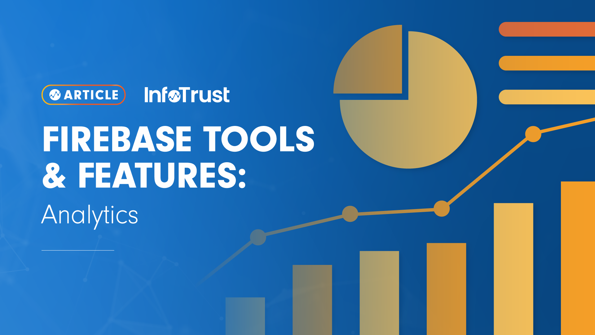 Firebase Tools and Features Analytics
