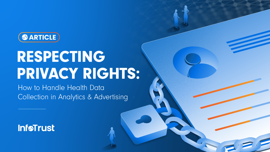 Respecting Privacy Rights How to Handle Health Data Collection in