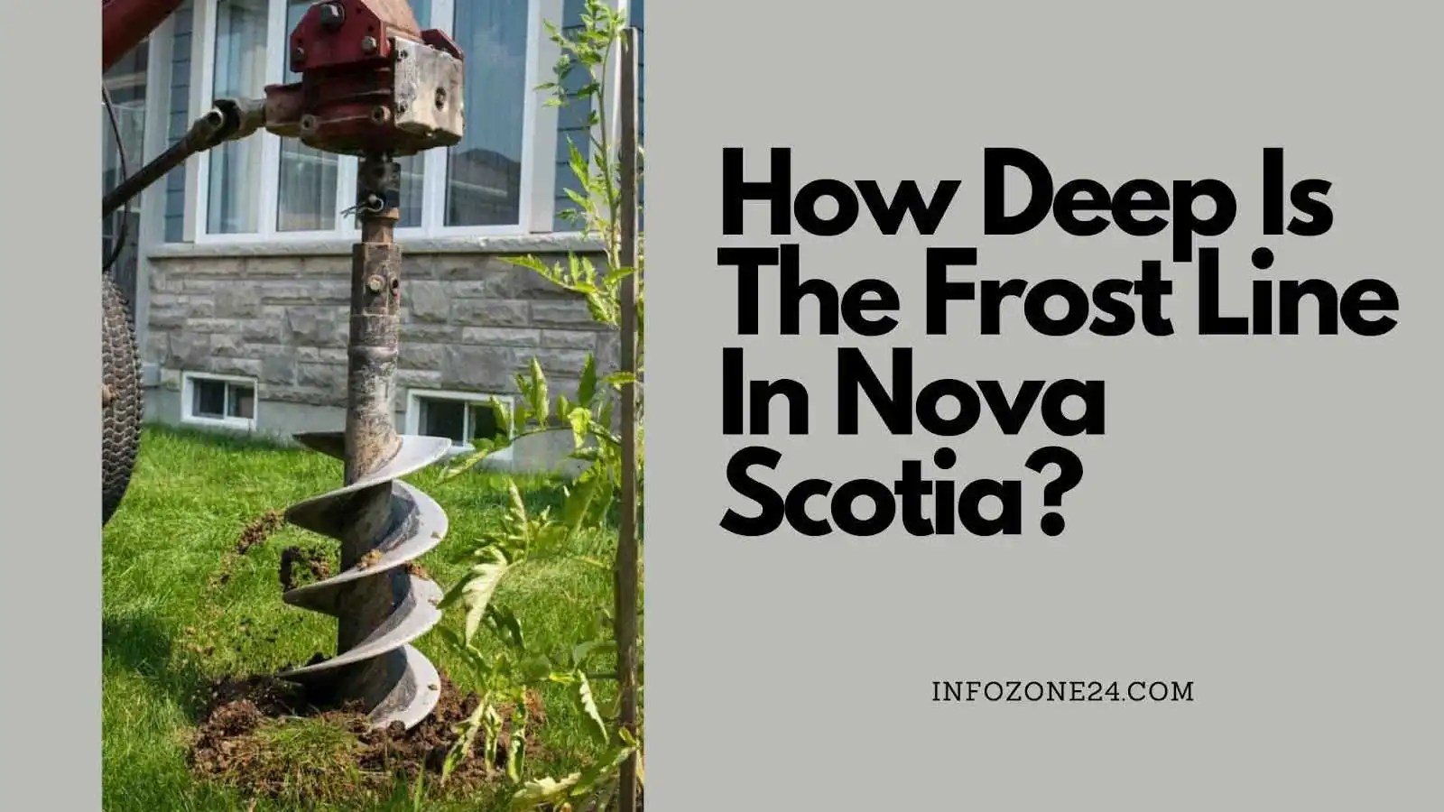 How Deep Is The Frost Line In Nova Scotia?