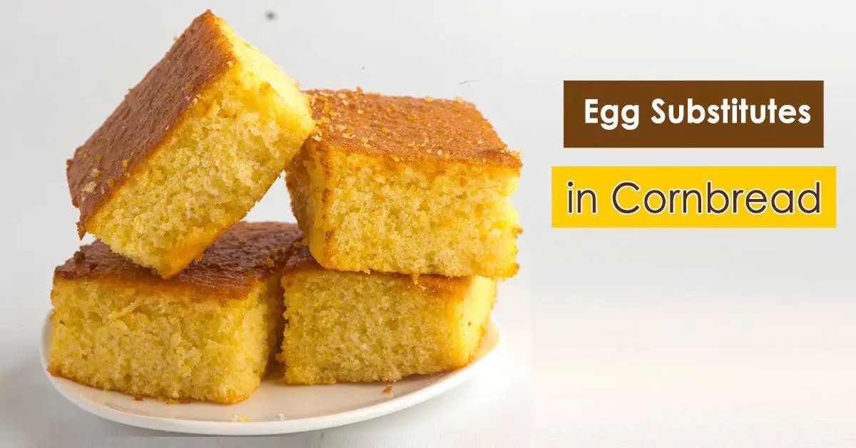 3 Best Egg Substitutes In Cornbread (Top Picks Of 2022)
