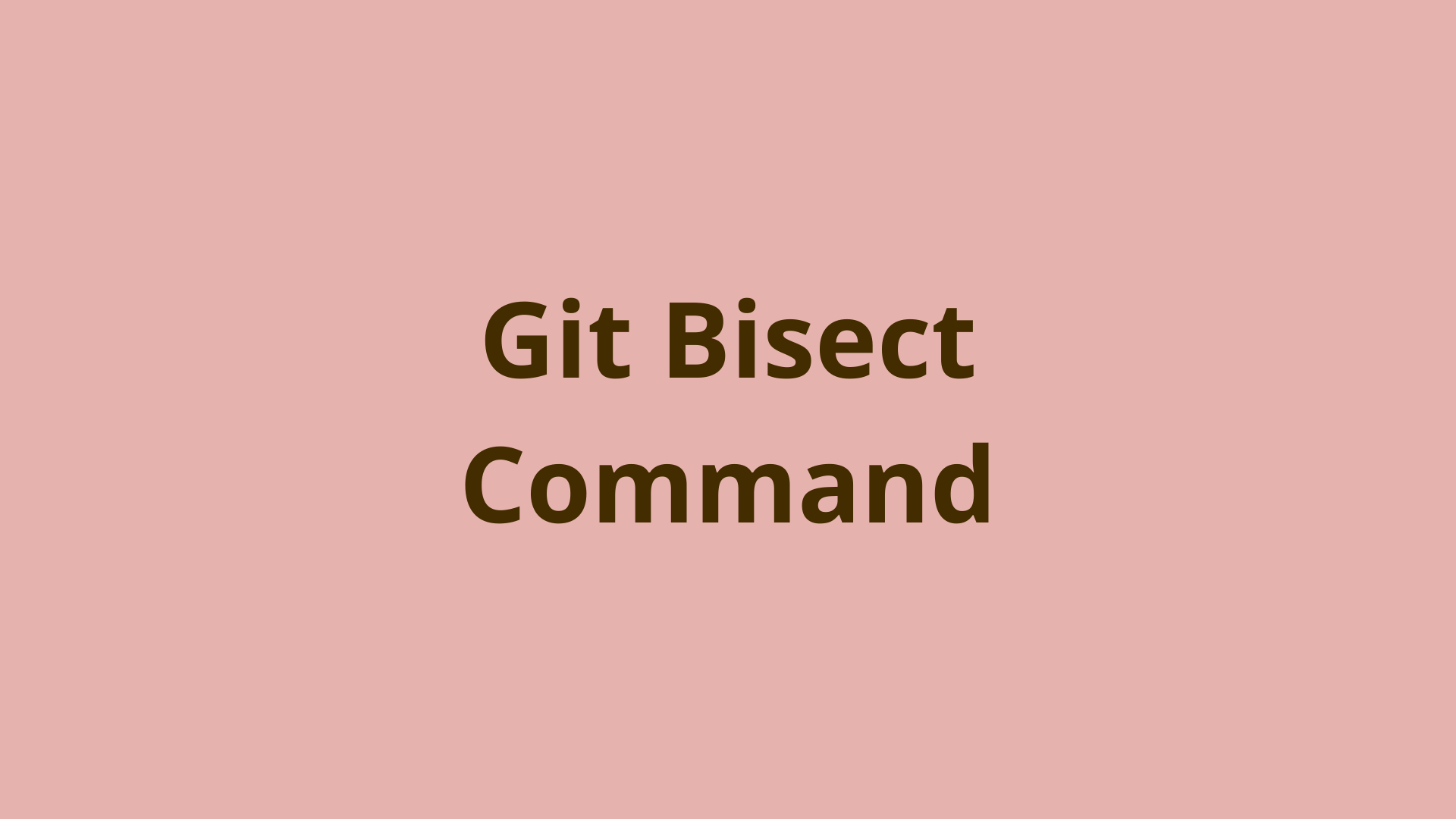 git describe Command git describe examples and usage
