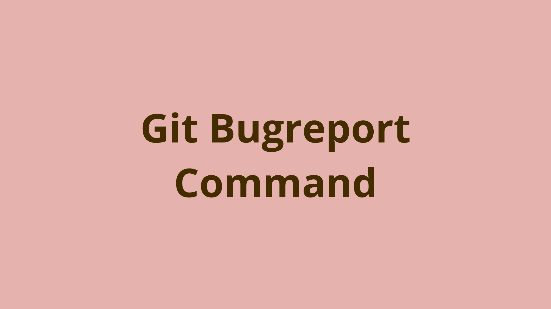 git shortlog Use git shortlog to summarize Git's log output