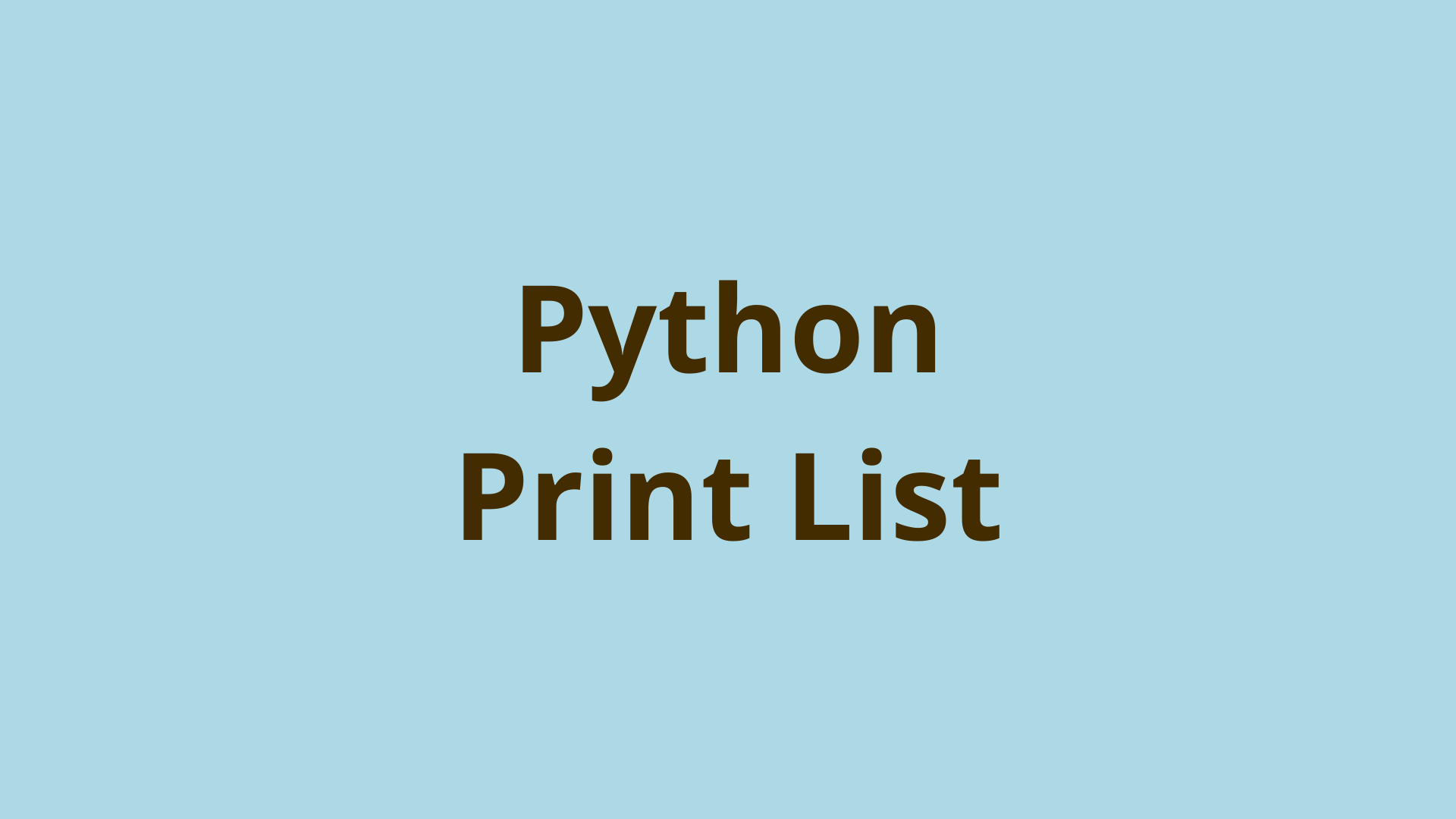 How do i print a stored list in python?
