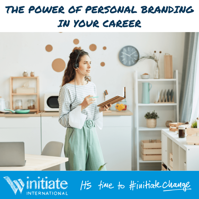 The Power of Personal Branding in Your Career Intiate International