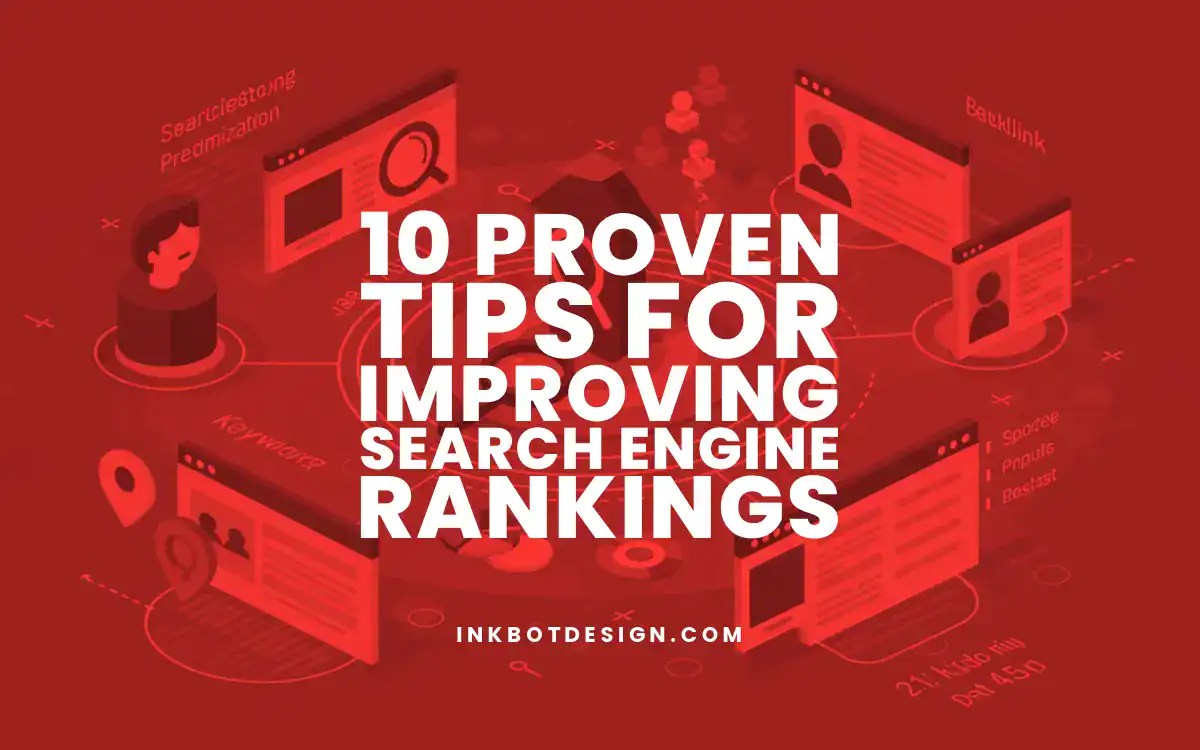10 Proven Tips For Improving Search Engines Rankings In 2025