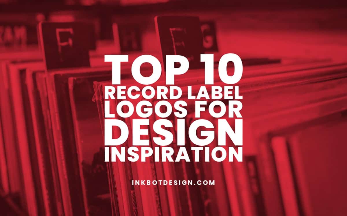 Top 10 Record Label Logos For Design Inspiration 2024