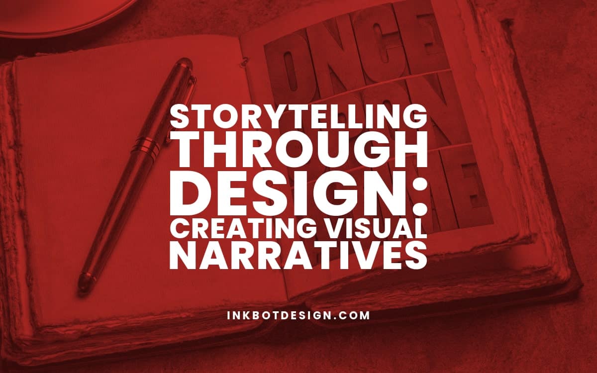 Creating Visual Narratives Storytelling Design 2024