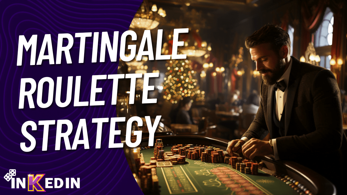 Martingale Roulette Strategy Explained