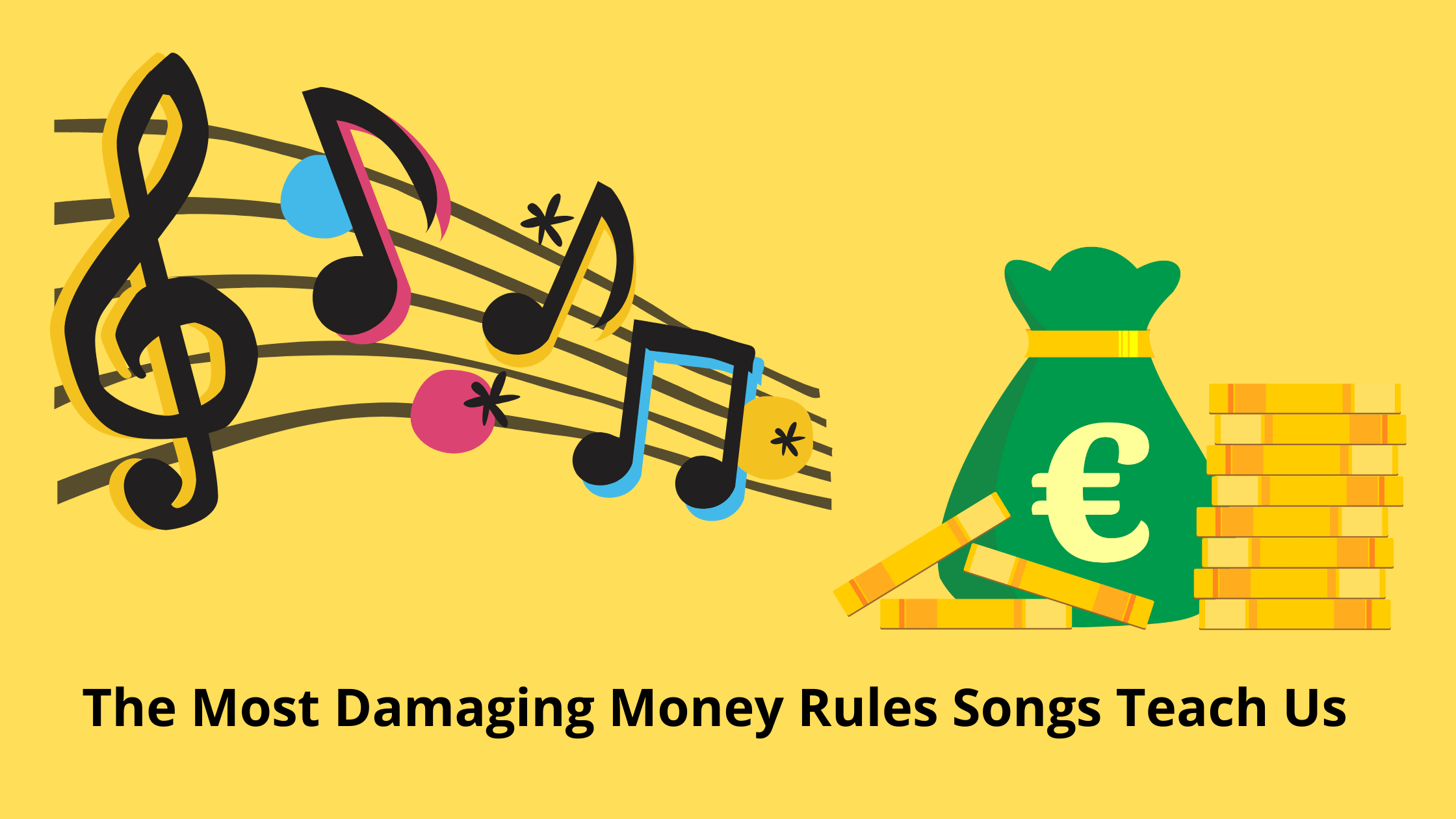 The Most Damaging Money Rules Songs Teach Us Inked Wit