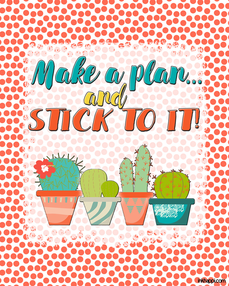 August 2016 Calendar... It's about "making a plan"! inkhappi