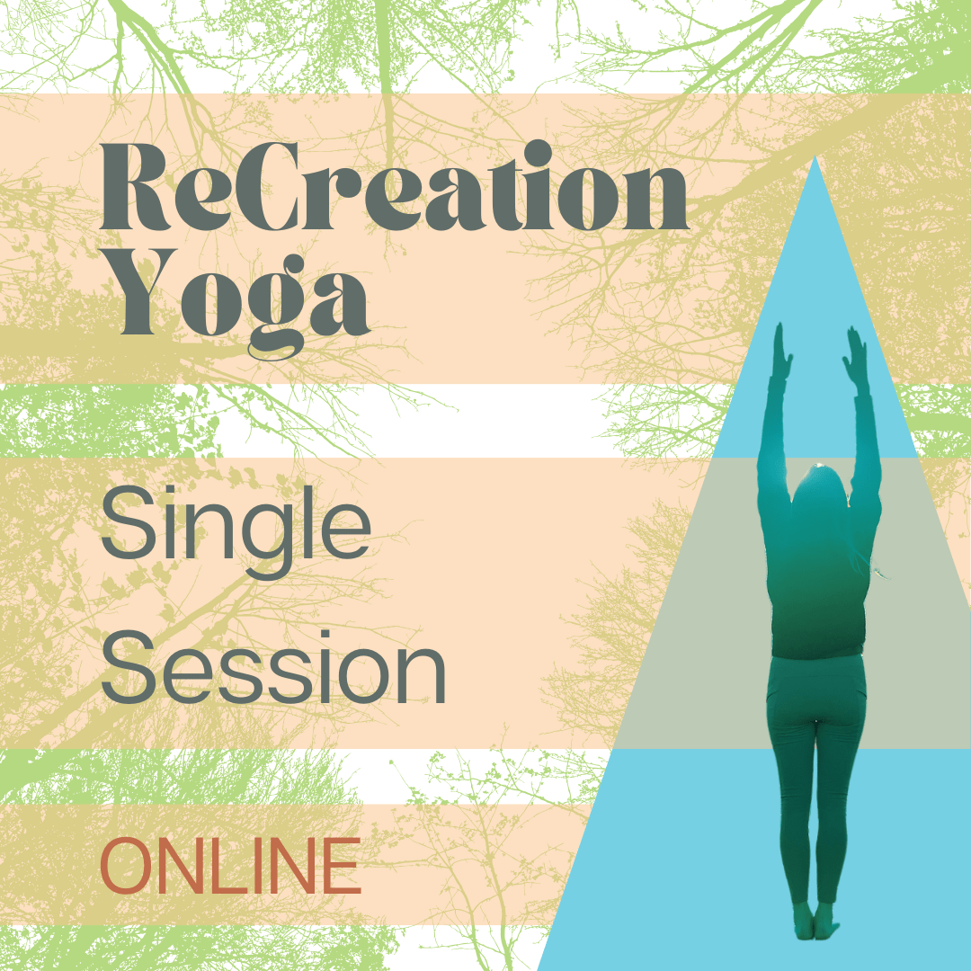 ReCreation Yoga Single Session ONLINE Inner Adventure Guide