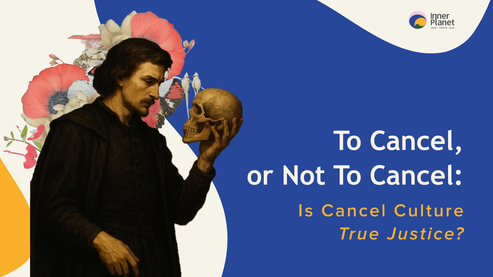 Is Cancel Culture True Justice Or Just Plain Unfair?