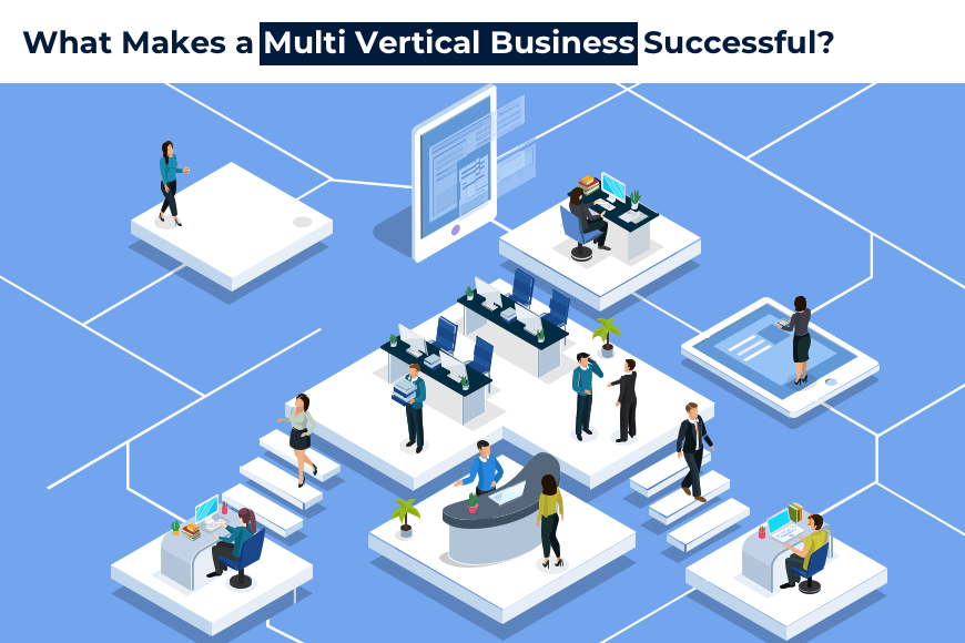 What Makes a Multi Vertical Business Successful? InnovaAmtech