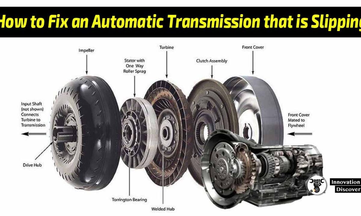 How To Fix An Automatic Transmission That Is Slipping
