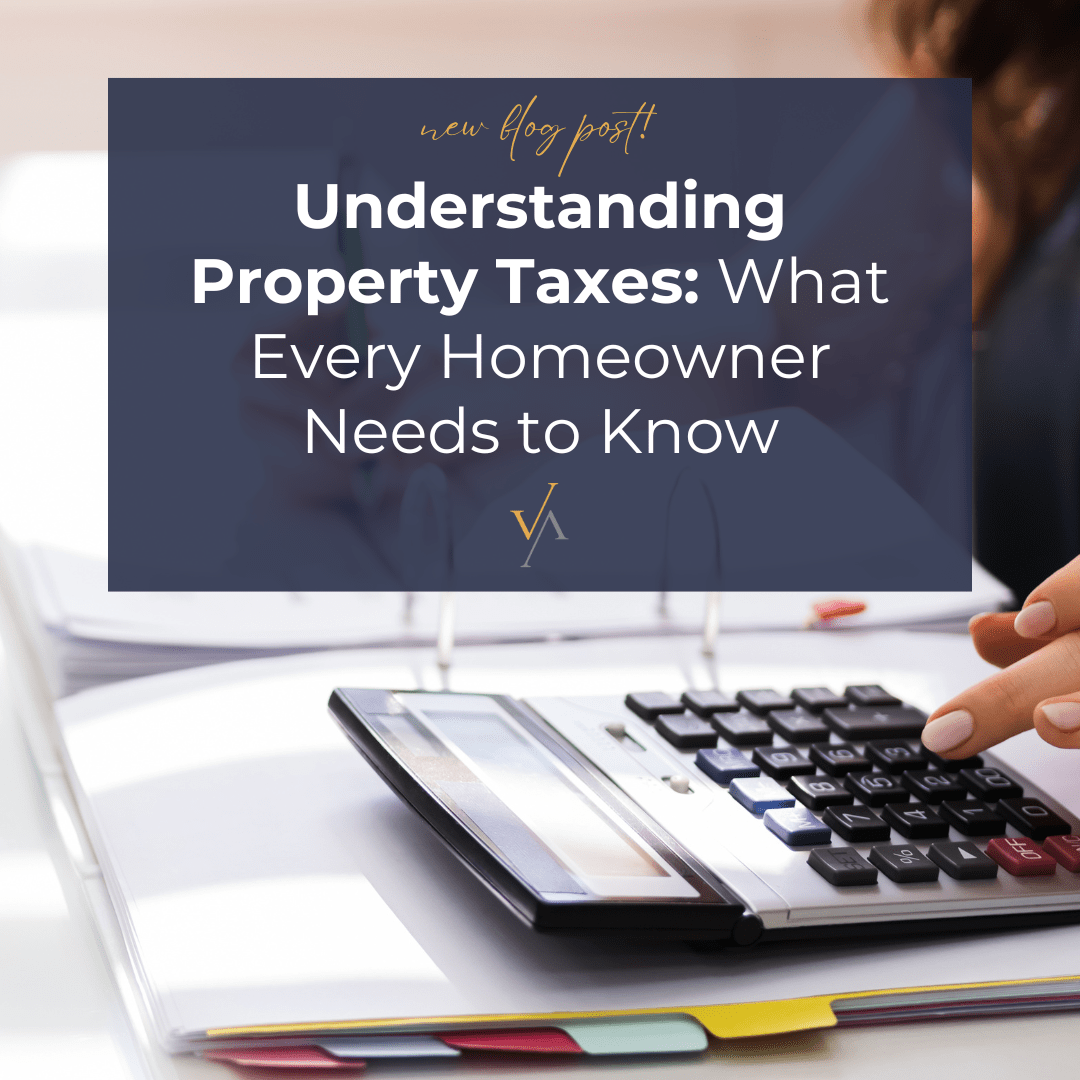 Understanding Property Taxes What Every Homeowner Needs to Know Innovative Mortgage Solutions